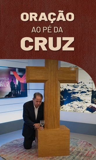 Oração ao Pé da Cruz