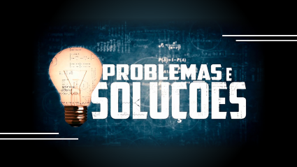 Problemas e Soluções